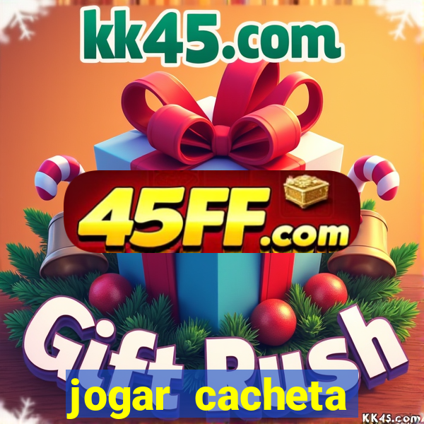 jogar cacheta online valendo dinheiro